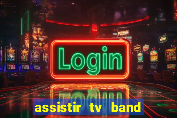 assistir tv band bahia ao vivo